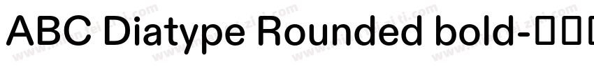 ABC Diatype Rounded bold字体转换